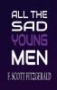 All the Sad Young Men