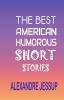 The Best American Humorous Short Stories