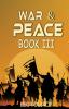 War And Peace Book III