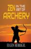 Zen in the Art of Archery