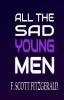 All the Sad Young Men