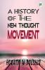 A History of the New Thought Movement