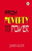 From Poverty to Power