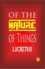 Of the Nature of Things