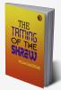 The Taming of the Shrew