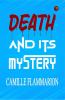 Death and its Mystery volume 1