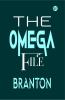 The Omega File