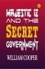 Majestic 12 and the Secret Government