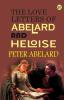 The Love Letters of Abelard and Heloise