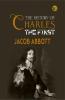 The History of Charles the First