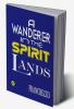 A Wanderer in the Spirit Lands