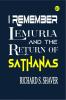 I Remember Lemuria and The Return of Sathanas