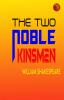 The Two Noble Kinsmen