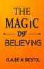 The Magic of Believing