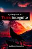 Mystery Tour to Terra Incognito