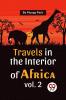 Travels In The Interior Of Africa Vol. 2