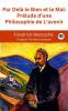 Par Delà le Bien et le Mal: Prélude d’une Philosophie de L’avenir