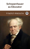 Schopenhauer as Educator