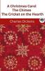 A Christmas Carol / The Chimes / The Cricket on the Hearth