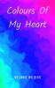 Colours Of My Heart