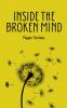 Inside The Broken Mind