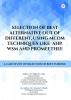 SELECTION OF BEST ALTERNATIVE OUT OF DIFFERENT USING MCDM TECHNIQUES LIKE AHP WSM AND PROMEETHEE: A CASE STUDY OF SELECTION OF BEST TURBINE