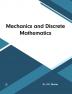 Mechanics And Discrete Mathematics