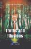 Truths and Illusions