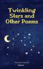 Twinkling Stars and Other Poems