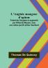 L'Anglais mangeur d'opium; Traduit de l'Anglais et augmente par Alfred de Musset avec une notice par M. Arthur Heulhard