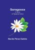 Saragossa: A Story of Spanish Valor