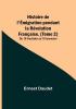 Histoire de l'emigration pendant la Revolution Française. (Tome 2); Du 18 fructidor au 18 brumaire