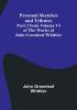 Personal Sketches and Tributes|Part 2 from Volume VI of The Works of John Greenleaf Whittier