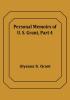 Personal Memoirs of U. S. Grant|Part 4