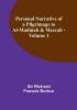 Personal Narrative of a Pilgrimage to Al-Madinah & Meccah|Volume 1