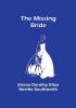 The Missing Bride