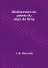 Dictionnaire du patois du pays de Bray