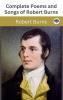 Complete Poems and Songs of Robert Burns