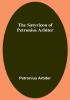 The Satyricon of Petronius Arbiter