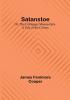 Satanstoe; Or the Littlepage Manuscripts. A Tale of the Colony