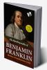 The Autobiography of Benjamin Franklin