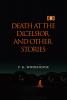 Death at the Excelsior and Other Stories