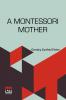 A Montessori Mother