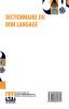 Dictionnaire Du Bon Langage: Contenant Les Difficultés De La Langue Française Les Règles Et Les Fautes De Prononciation Les Locutions Vicieuses Les Wallonnismes Les Flandricismes Etc.