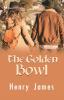 The Golden Bowl