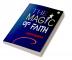 The Magic of Faith