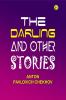 The Darling and Other Stories