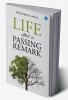 Life After a Passing Remark