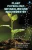 Plant Physiology Metabolism and Biochemestry