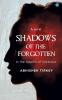 Shadows of the Forgotten